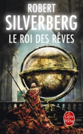 Le cycle de Majipoor, tome 7 : Le Roi des rêves