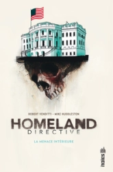 HOMELAND DIRECTIVE - Tome 0