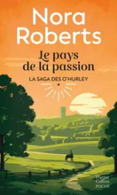 Les O'Hurleys, tome 1 : Le Pays de la passion