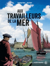 Aux travailleurs de la mer