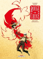 Rouge de Chine : Intégrale (tome 1 à 4)