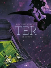 TER, tome 3 : L'imposteur