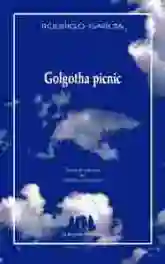 Golgotha Picnic