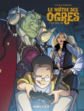 Le Maître des Ogres, tome 1 : L'île des os