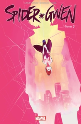 Spider-Gwen, tome 5