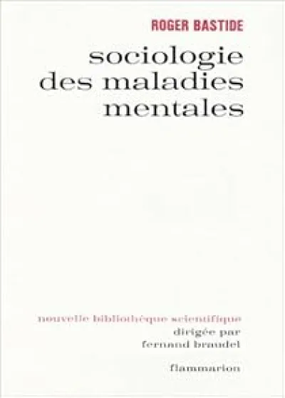 Sociologie des maladies mentales