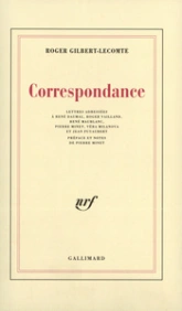 Correspondance. Lettres à R. Daumal, R. Vailland et R. Maublanc