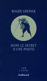 Dans le secret d'une photo