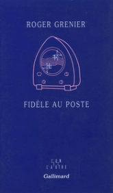 Fidèle au poste