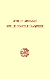 Scolies ariennes sur le concile d'Aquilée