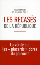 Les recasés de la République