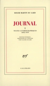 Journal, tome 1 : Textes autobiographiques 1892-1919.