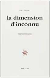 La dimension d'inconnu