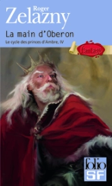 Le cycle des princes d'Ambre, tome 4 : La main d'Oberon