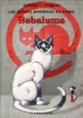 Les Futurs Mystères de Paris, tome 7 : Babaluma