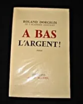 A bas l'argent