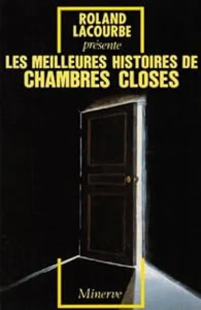 Les meilleures histoires de chambres closes