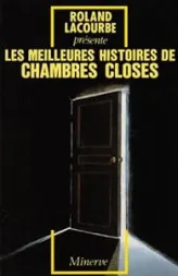 Les meilleures histoires de chambres closes