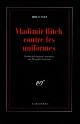 Vladimir Ilitch contre les uniformes