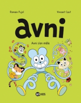 Avni, tome 4 : Avni s'en mêle