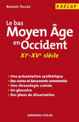 Le bas Moyen Âge en Occident : XIe-XVe siècle