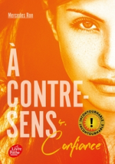 A contre-sens, tome 4 : Confiance