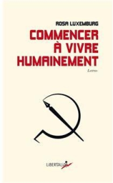 Commencer à vivre humainement - Lettres