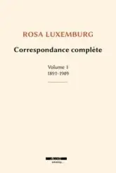 Correspondance complète 01 : 1891-1909