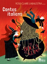 Contes italiens, in bocca al lupo