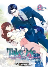 Take Me, I'm Yours, tome 2