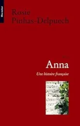 Anna : Une histoire française