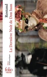 La Dernière Nuit de Don Juan: Poème dramatique en deux parties et un prologue