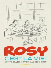 Rosy c'est la vie - Tome 0 - Rosy c'est la vie !