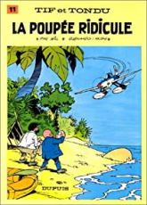 Tif et Tondu, tome 11 : La poupée ridicule