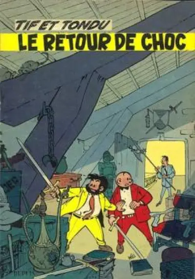 Tif et Tondu, Tome 5 : Le Retour de Choc