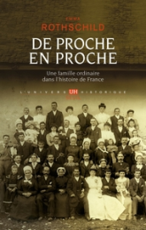 De proche en proche: Une famille ordinaire dans l'histoire de France