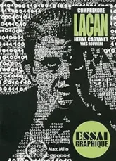 Comprendre Lacan