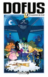 Dofus, Tome 2 : La Passion du Crail