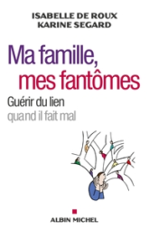 Ma famille, mes fantômes