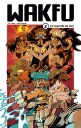 Wakfu, tome 2 : La légende de Jiva