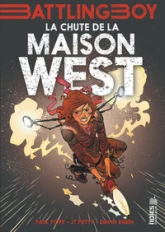 Aurora West, tome 2 : La chute de la maison West