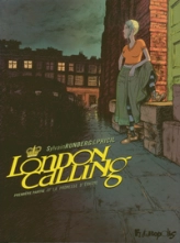 London Calling, Tome 1 : La promesse d'Erasme