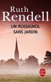 Un rossignol sans jardin