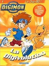 Digimon, tome 1 : La digivolution