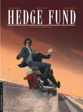 Hedge Fund, tome 5 : Mort au comptant