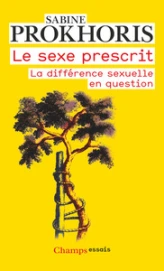 Le Sexe prescrit