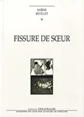 Fissure de soeur