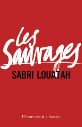 Les Sauvages, tome 1