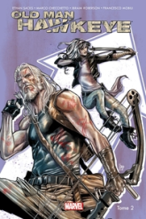 Old Man Hawkeye, tome 2