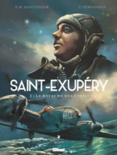 Saint-Exupéry, tome 2 : Le royaume des étoiles